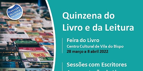 Quinzena do livro e da Leitura irá realizar-se entre os dias 27 de Março e 8 de Abril em Vila do Bispo