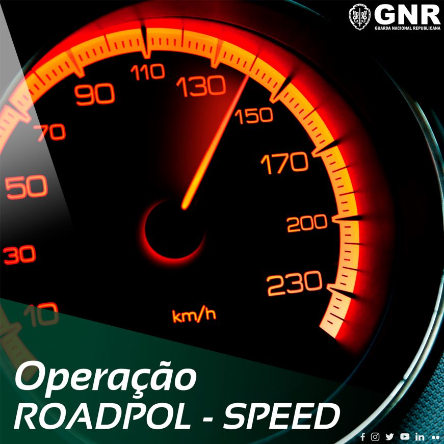 GNR: Operação “RoadPol - Speed”- Balanço