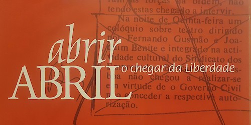 Abertura da exposição "Abrir Abril" reforço da qualificação das gerações mais jovens