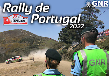 GNR: Operação de Segurança – WRC Vodafone Rally de Portugal 2022
