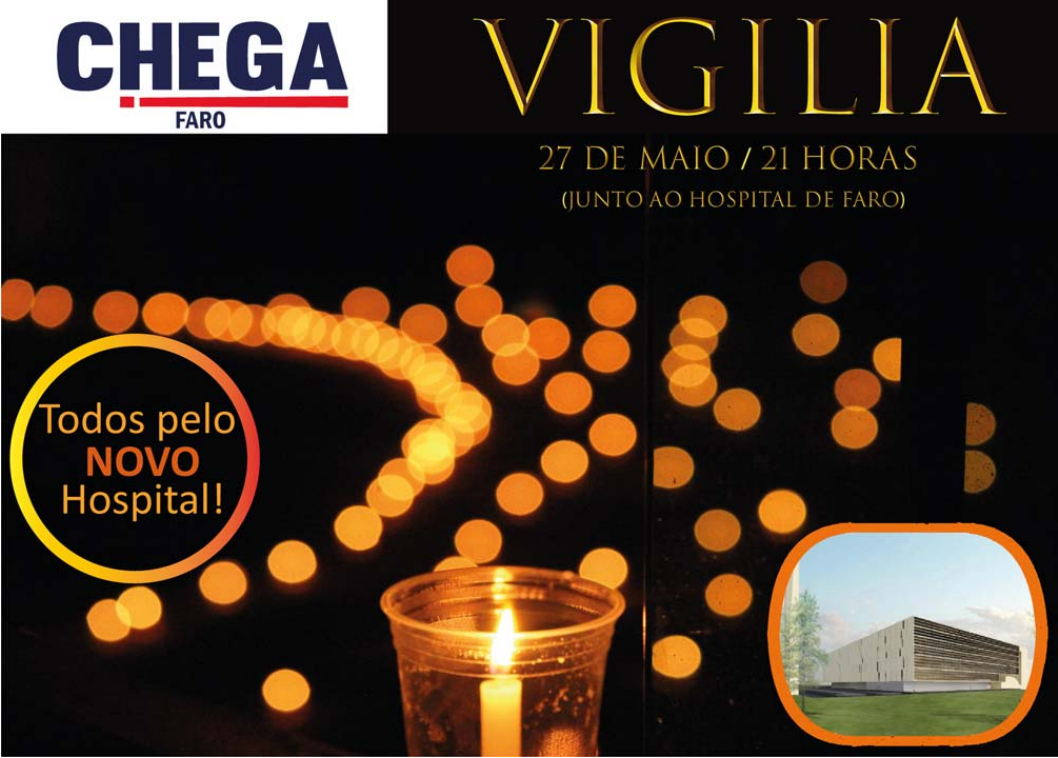 CHEGA organiza vigília pela construção do Hospital Central do Algarve no próximo dia 27 de Maio