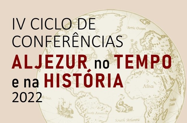 Aljezur: IV Ciclo de Conferências “O Clima e a História da Humanidade”