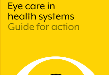 OMS lança “Saúde da Visão nos Sistema de Saúde: um Guia para a Acção”