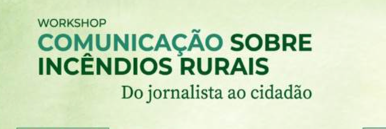 GNR: 2.ª edição do Workshop - Comunicação sobre incêndios rurais