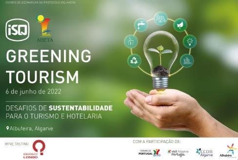 Evento Greening Tourism – Desafios de Sustentabilidade para o Turismo e Hotelaria