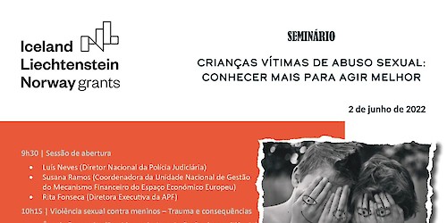 No próximo dia 2 de Junho, terá lugar o Seminário "Crianças Vítimas de Abuso Sexual: Conhecer mais para agir melhor" em Lisboa