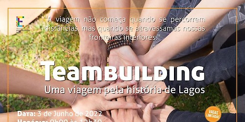 Teambuilding - Uma Viagem pela história de Lagos