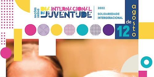IPDJ assinala Dia Internacional da Juventude (12 de Agosto) em todo o país e lança os Prémios «Criarte» e «Investigação sobre a Juventude»