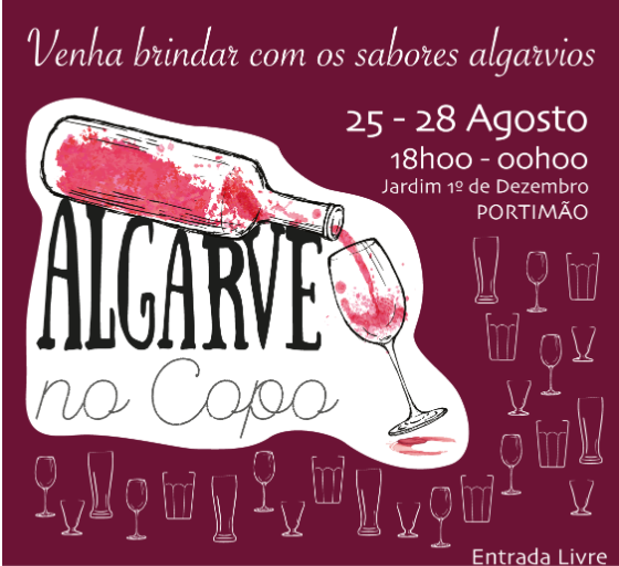 Venha brindar com o "Algarve no Copo" de 25 a 28 de Agosto