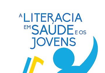 Sociedade Portuguesa de Literacia em Saúde promove E-Book dedicado à literacia em saúde e os jovens