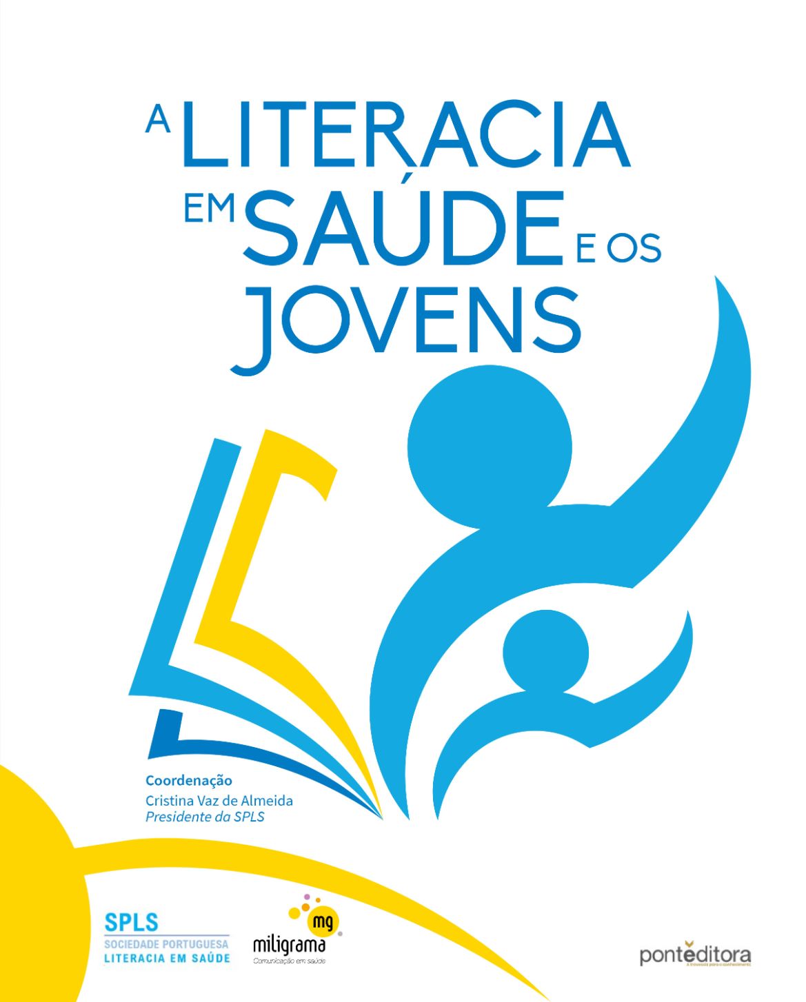 Sociedade Portuguesa de Literacia em Saúde promove E-Book dedicado à literacia em saúde e os jovens