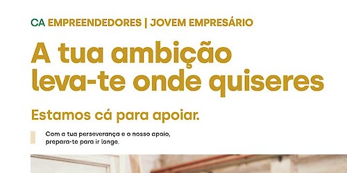 Crédito Agrícola lança campanha para jovens empresários e empreendedores