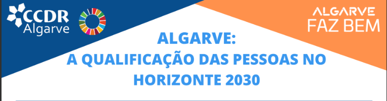 A qualificação da população como caminho para ultrapassar os problemas estruturais do Algarve