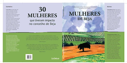 Livro “Mulheres de Beja” retrata 30 mulheres que tiveram impacto na capital do Baixo Alentejo