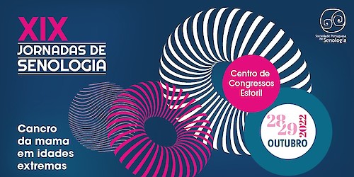 Sociedade Portuguesa de Senologia aborda cancro da mama em idades extremas