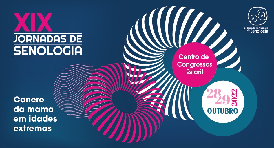 Sociedade Portuguesa de Senologia aborda cancro da mama em idades extremas