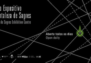 Centro Expositivo da Fortaleza de Sagres abre ao público