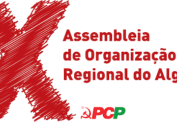 PCP realiza a sua 10ª Assembleia da Organização Regional do Algarve a 10 de Dezembro