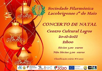 Sociedade Filarmónica Lacobrigense 1º de Maio promove Concerto de Natal 2022