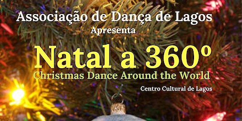 Associação de Dança de Lagos apresenta “Natal a 360º”