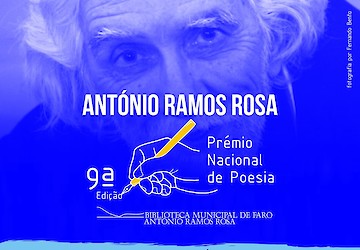 Município de Faro promove IX Edição do Prémio Nacional de Poesia António Ramos Rosa