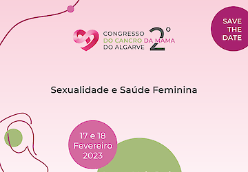 2º Congresso do Cancro da Mama do Algarve decorre em Lagos