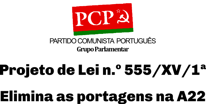 PCP: Portagens na Via do Infante – A luta continua!
