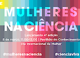 Dia Internacional da Mulher: Ciência Viva homenageia uma centena de mulheres cientistas