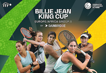 Portugal com duas estreantes para a semana de Billie Jean King Cup by Gainbridge no Jamor