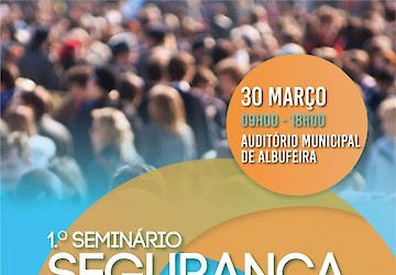 Município de Albufeira promove 1.º seminário sobre segurança em eventos em destinos turísticos