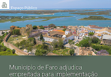 Município de Faro adjudica empreitada para implementação de sistema de videovigilância