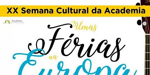 XX Semana Cultural da Academia de Música de Lagos:  21 a 23 de Novembro, no Centro Cultural de Lagos