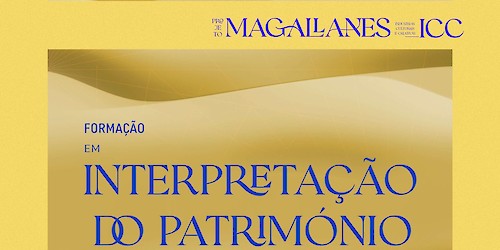 Magallanes_ICC: Acção de formação em interpretação do património estimula as Indústrias Culturais e Criativas do Algarve