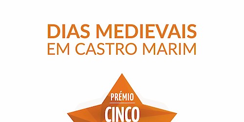 Dias Medievais em Castro Marim distinguidos com o PRÉMIO CINCO ESTRELAS REGIÕES 2023