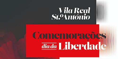 Vila Real de Santo António celebra o Dia da Liberdade