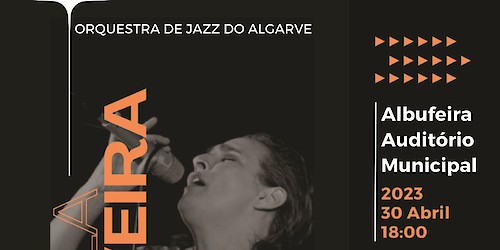 Albufeira celebra o Dia Internacional do Jazz com Concerto pela Orquestra Jazz do Algarve e Paula Oliveira