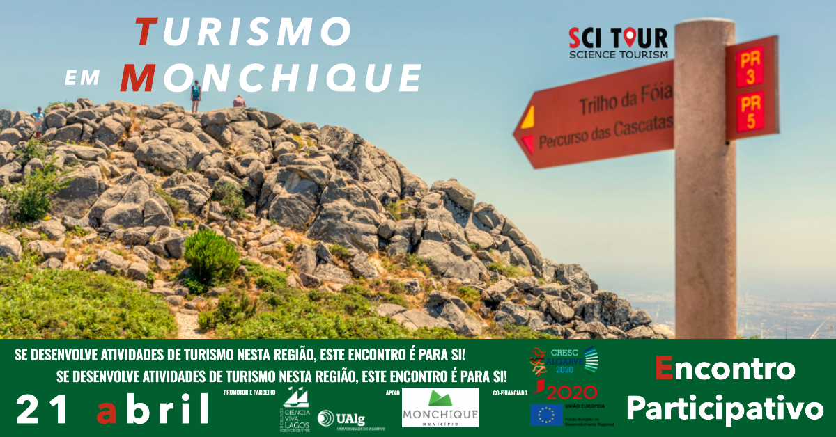SciTour - Encontro Participativo sobre Turismo Científico em Monchique