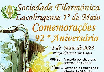 92º Aniversário da Sociedade Filarmónica Lacobrigense 1º de Maio celebrado com programa de três dias