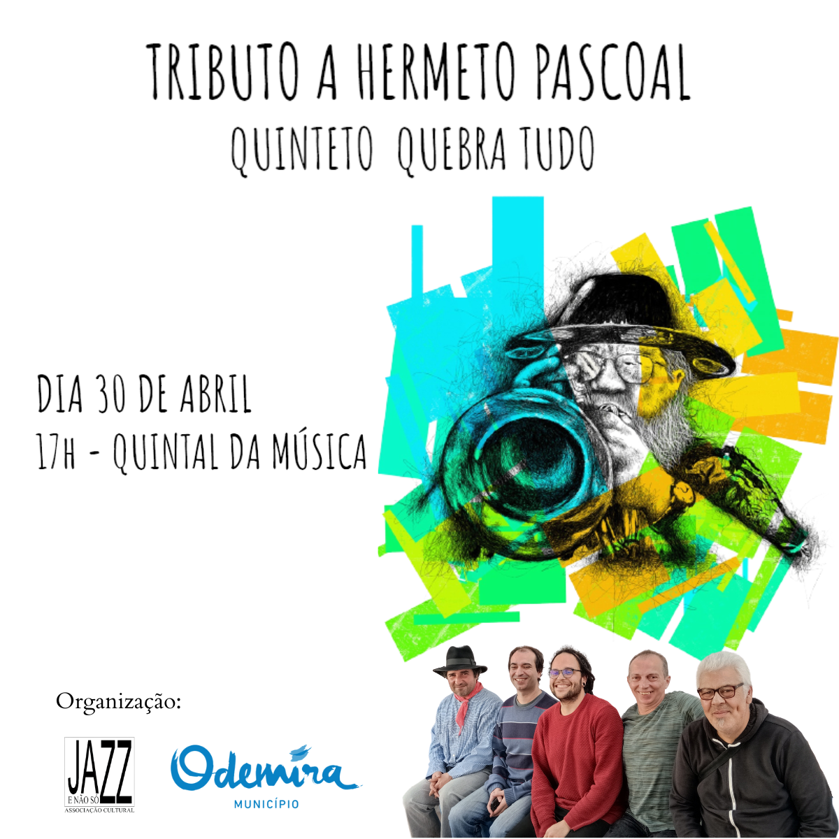 Odemira comemora Dia Internacional do Jazz com Tributo a Hermeto Pascoal