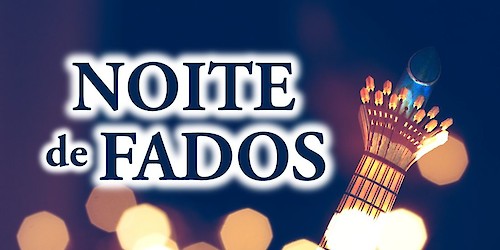 Noite de Fados com César Matoso e Luana Velasques no Pavilhão Multiusos de Sagres