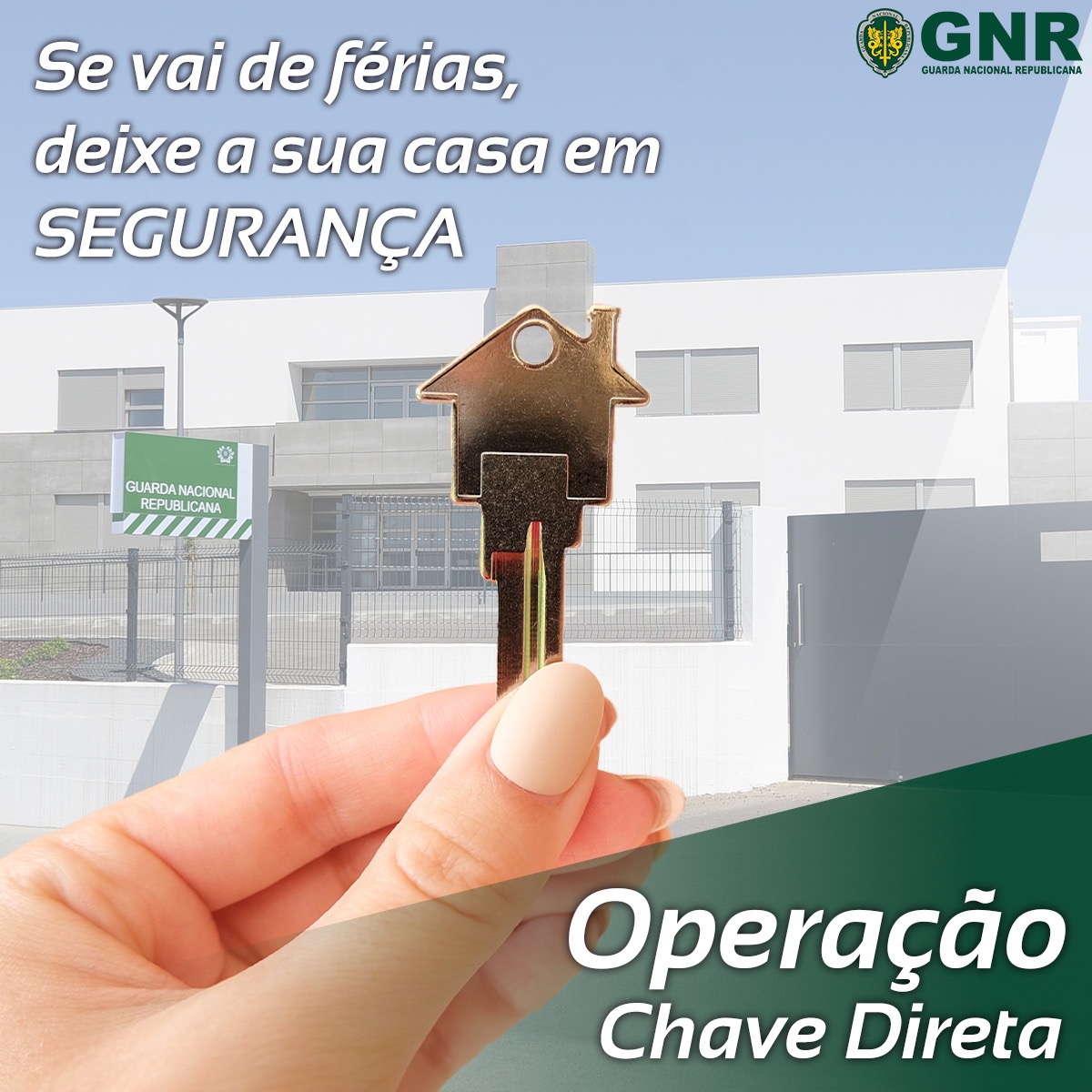 GNR | Campanha Residência Segura 2023 | Programa Verão Seguro – Chave Direta