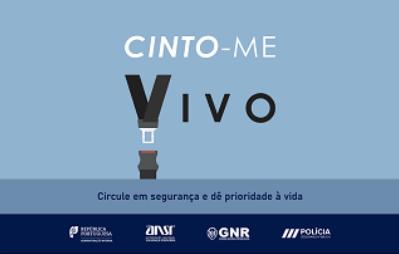 Lançamento da Campanha “Cinto-me Vivo”