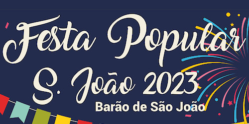 Barão de São João recebe 3 dias de Santos Populares