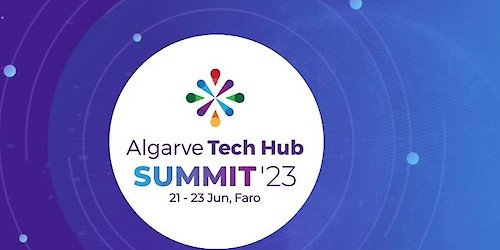 Algarve Tech Hub Summit pretende afirmar a região como melhor destino de lifestyle no sul da Europa