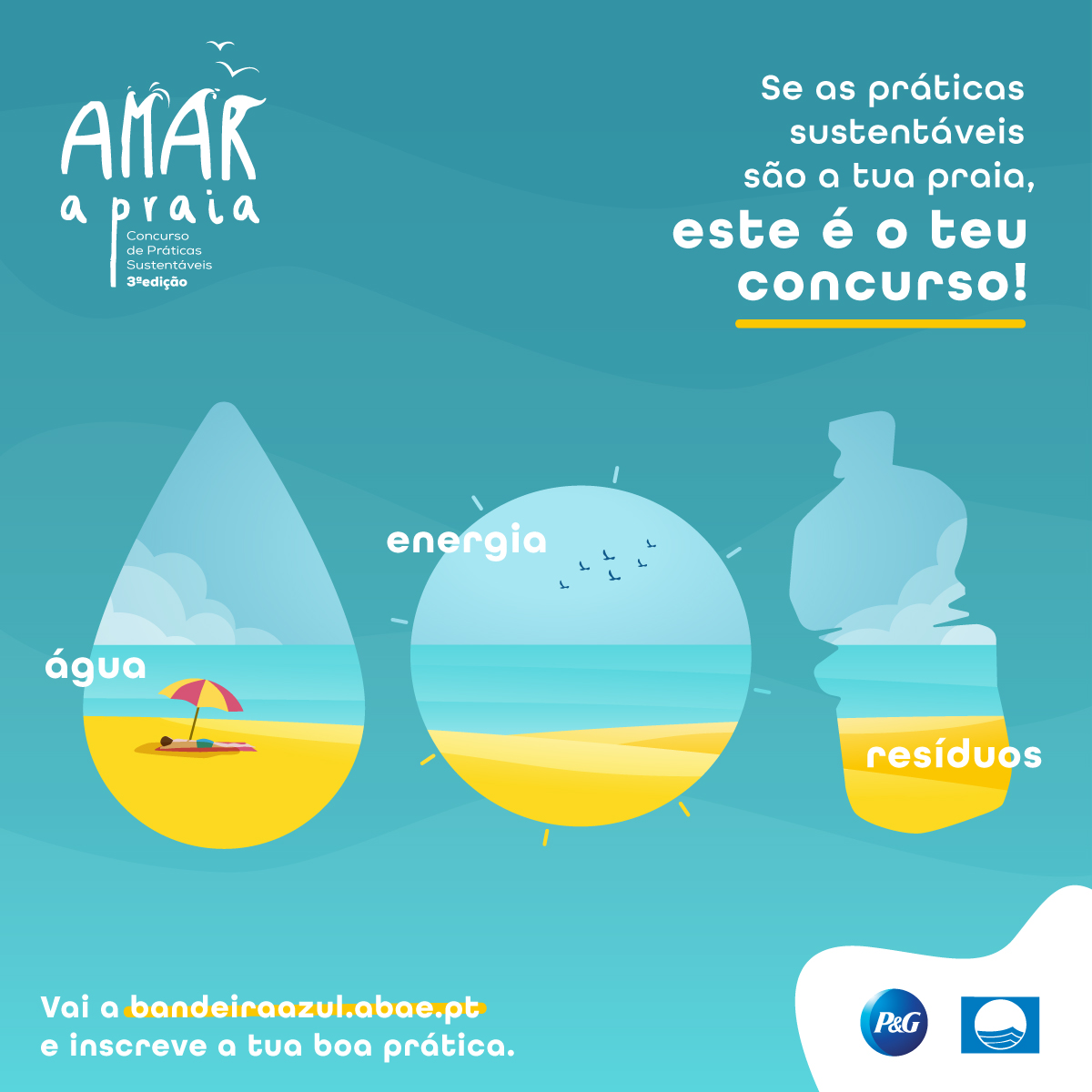 P&G Portugal e Associação Bandeira Azul de Ambiente e Educação lançam 3ª edição do Concurso “AMAR A PRAIA”