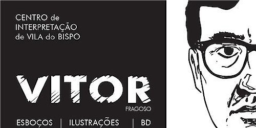 Centro de Interpretação de Vila do Bispo recebe exposição "VITOR"