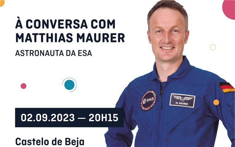 À Conversa Com o Astronauta Matthias Maurer, no castelo de Beja