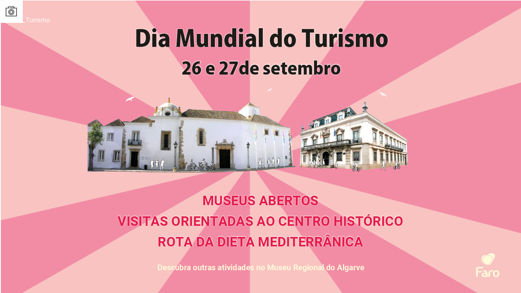 Município de Faro celebra dia mundial do turismo