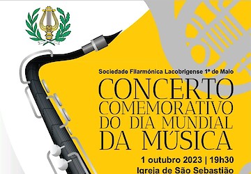 Sociedade Filarmónica Lacobrigense 1º de Maio promove Concerto Comemorativo