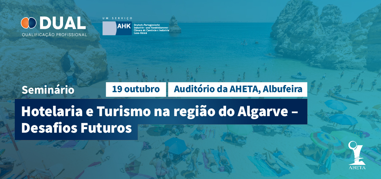 DUAL e AHETA Promovem Seminário sobre os Desafios Futuros da Hotelaria e Turismo no Algarve
